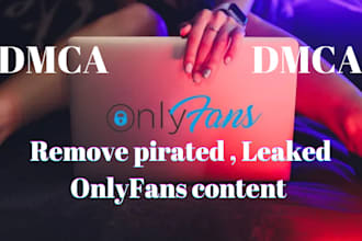 remove leaked onlyfans and infringing content under dmca law