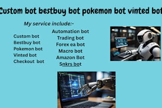 build custom bot bestbuy bot pokemon bot vinted bot checkout and automation bot