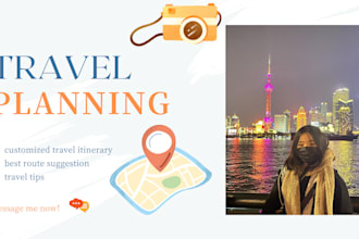 customize a travel plan for you based on your needs