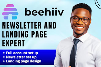 design beehive landing page, setup beehiiv newsletter, set up beehiiv account