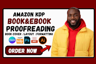 proofread edit ebook formatting kdp paperback for amazon kdp kindle book layout