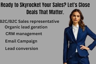 be sales representative, expert sales closer, deal closer, lead conversion, b2b