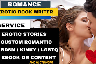 write customized romantic erotic stories, romance story kinky erotica bdsm gay
