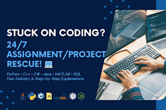 solve coding assignments in python, java, cpp, matlab, sql, web fast explained