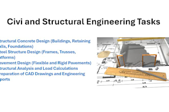 assist you with civil and structural engineering tasks