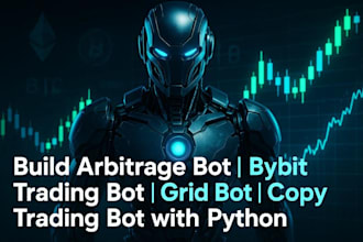 build arbitrage bot bybit trading bot grid bot copy trading bot with python