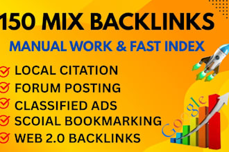 provide 150 high quality mix backlinks, fast index