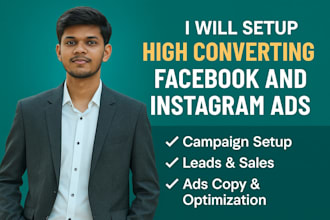 setup high converting facebook and instagram ads for leads and sales
