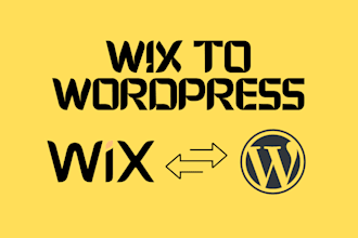 revamp wix to wordpress, clone wix website, wordpress to wix or redefine website