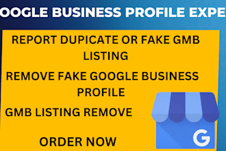 report spam fake gmb account or fake business and remove duplicate gmb listing