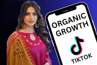 organically grow and promote your tiktok account