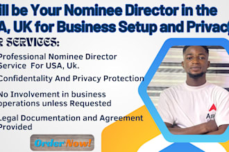 be your nominee director in the USA, UK for business setup and privacy