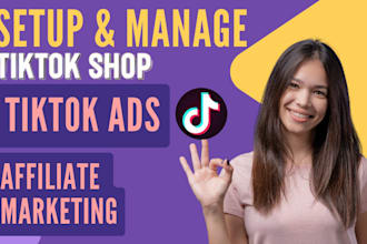 setup tik tok shop tik tok affiliate and tiktok shop marketing