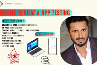 review your website, mobile app or prototype user testing, and give feedback