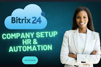set up your bitrix24 company, HR management, and business automation
