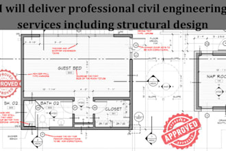 deliver professional civil engineering services including structural design