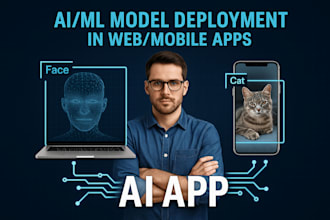 deploy your ai or machine learning model into a live web app or mobile app