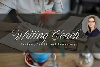 be your writing coach for scifi or fantasy to elevate your writing