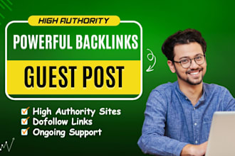 publish guest posts with high da backlinks for strong SEO results