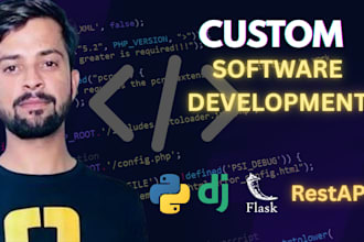 build and customize your professional python django, flask, and web application