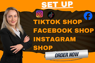 setup tiktok shop, facebook shop, instagram shop, dropshippping store