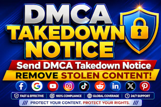 submit dmca takedown notices to remove stolen copyrighted content
