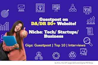 boost your SEO with guest posts on high authority tech blogs da DR 80