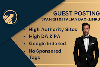 publish high quality spanish and italian guest posts with SEO dofollow backlinks