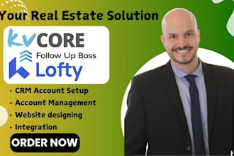 setup real estate crm website kvcore lofty crm idx website email automation