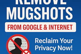 remove mugshots delete and negative links erase bad articles from search google