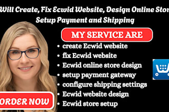 create fix ecwid website online store design set up payment gateway shipping