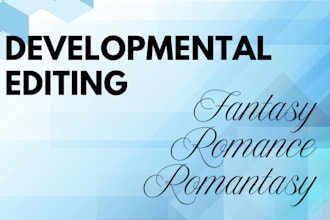 provide developmental editing for your fantasy, romance, or romantasy novel