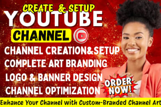 create, setup youtube channel channel art branding, channel management
