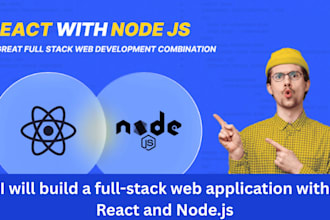 build a full stack web application with react and nodejs