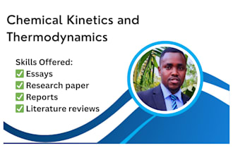 write a research on chemical kinetics and thermodynamics