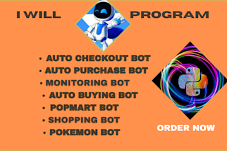 build auto purchase bot, auto buying bot, auto checkout bot scalping bot