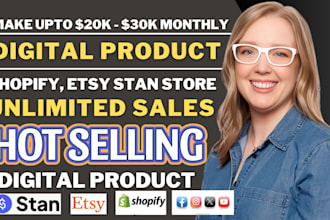 setup 100k 7 figure shopify digital product etsy shop, stan store digital store