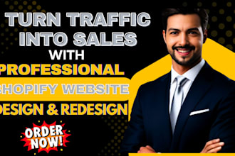 design or redesign your shopify store for high conversions and sales