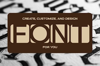 create, customize, and design stunning fonts for you