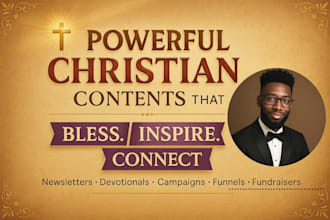 write christian newsletter content, blog article, email copy marketing campaign