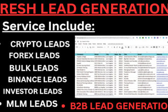 generate fresh forex crypto leads, forex leads, binance lead, bulk leads