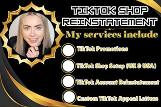 write tiktokshop reinstatement appeal letter shopify shop setup in the uk and us