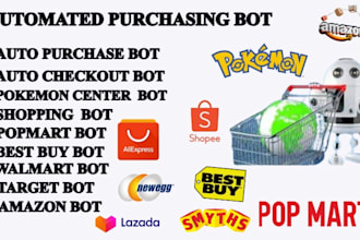 make auto purchase bot, popmart bot, auto buying bot, pokemon bot, shopping bot
