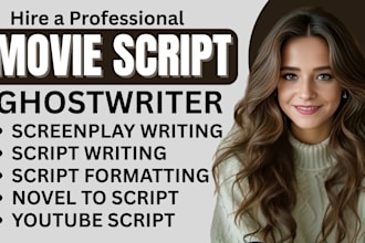do movie script writing, screenplay, youtube script writing, screenwriting