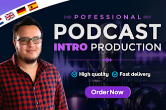 produce a dutch english spanish german podcast intro jingle