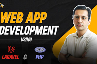 build a scalable enterprise web app using laravel and PHP