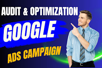 audit and optimize, scale google ads, adwords ppc campaign, performance max ads