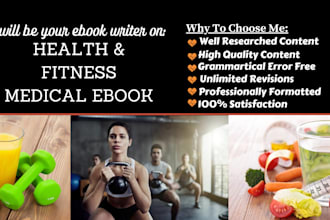 write health, fitness and medical ebook and book, ebook writer and ghostwriter