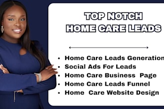 home care leads healthcare home care website elderly care leads generation