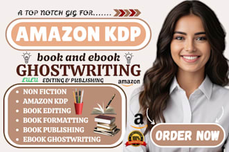 do book writer book publishing book editing book formating  ebook ghostwriter